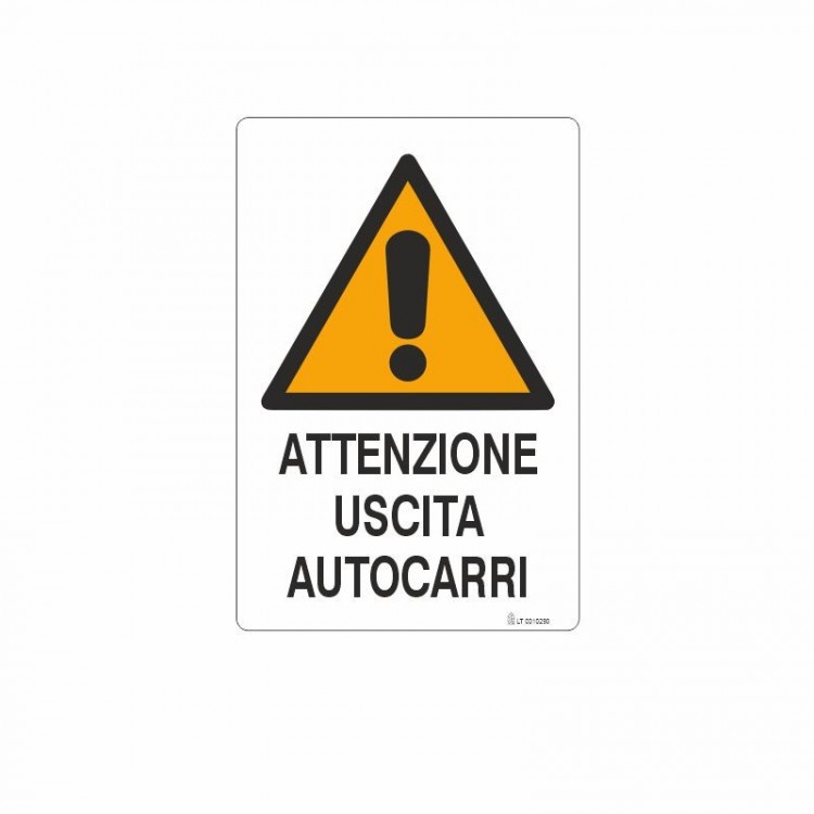 SEGNALE PERICOLO ATTENZIONE USCITA AUTOCARRI