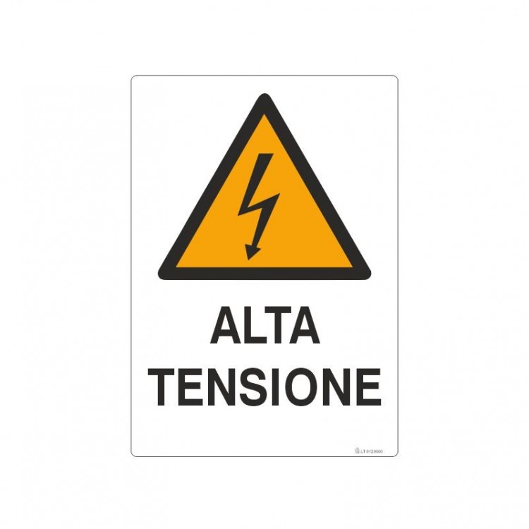 SEGNALE PERICOLO ALTA TENSIONE