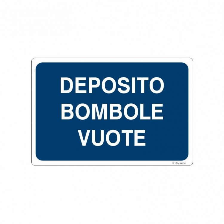 SEGNALE INDICAZIONE DEPOSITO BOMBOLE VUOTE