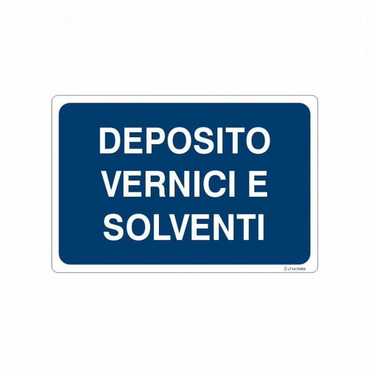 SEGNALE INDICAZIONE DEPOSITO VERNICI E SOLVENTI