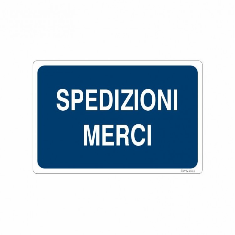 SEGNALE INDICAZIONE SPEDIZIONI MERCI