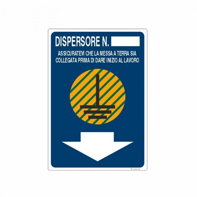 SEGNALE INDICAZIONE DISPERSORE N°__ASSICURATEVI CHE LA MESSA A TERRA SIA COLLEGATA PRIMA DI DARE INIZIO AL LAVORO
